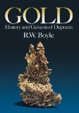 Gold: History and Genesis of Deposits